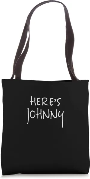 Here's Johnny Tote Bag