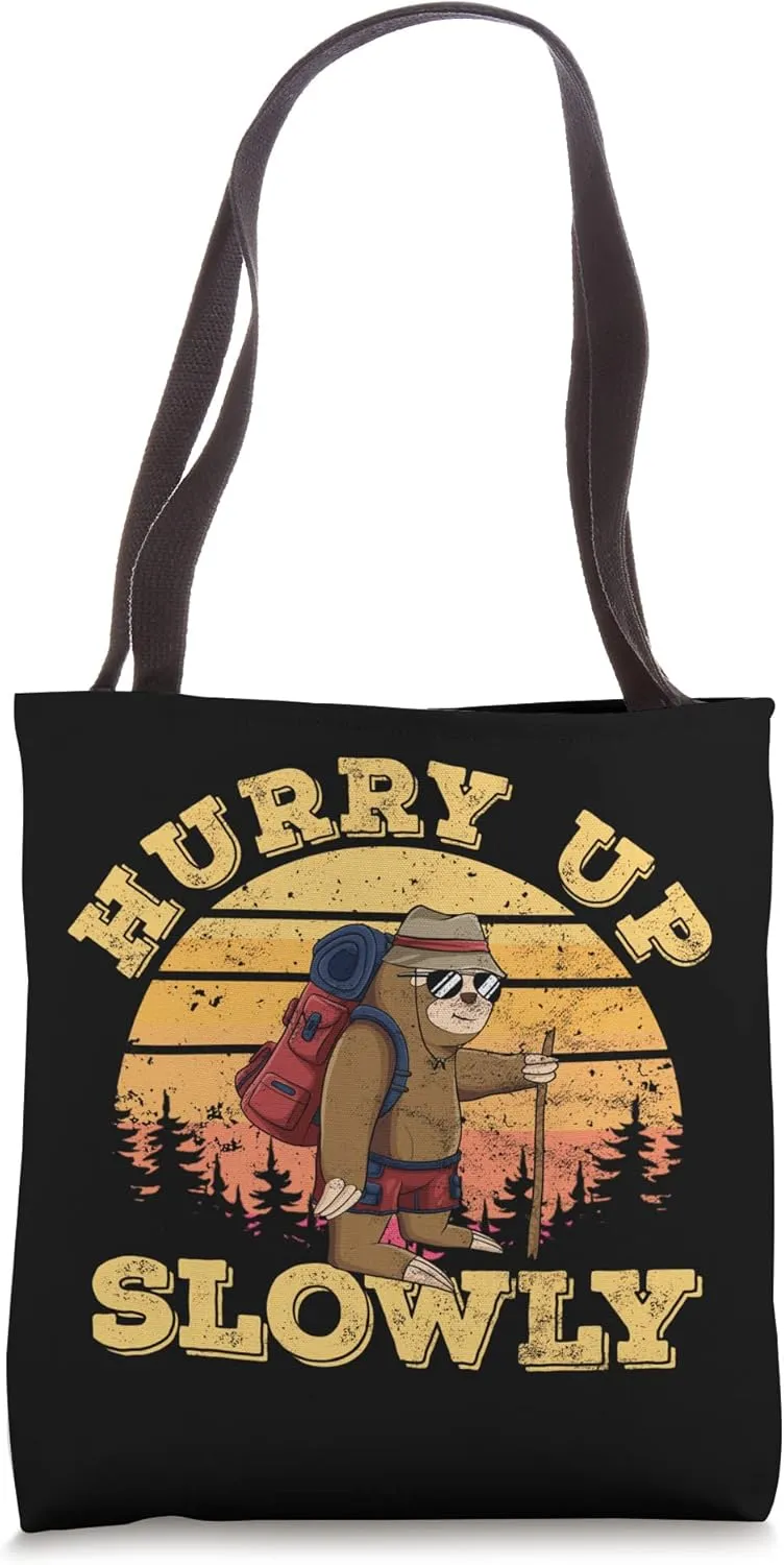 Hurry Slowly Sloth Hiking And Mountain Climbing Tote Bag