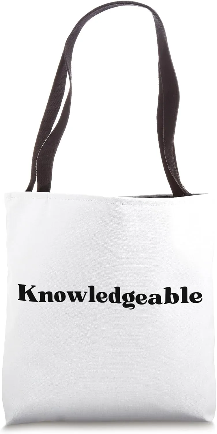 Knowledgeable Tote Bag