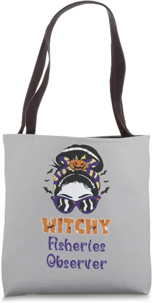 Messy Bun Witchy Fisheries Observer Halloween Tote Bag