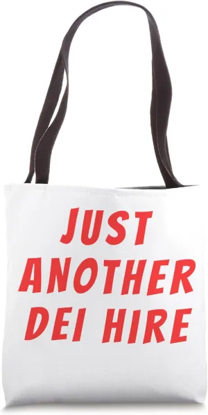 Political Humor Tote Bag