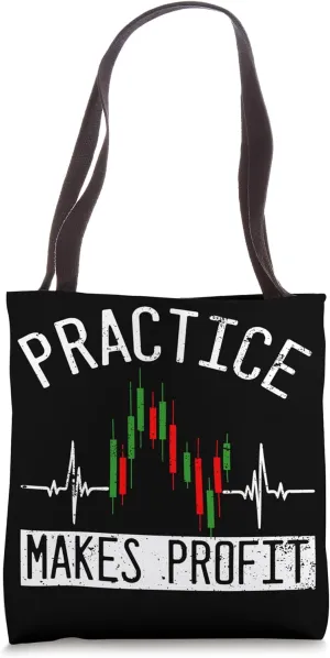 Practice Makes Profit Tote Bag