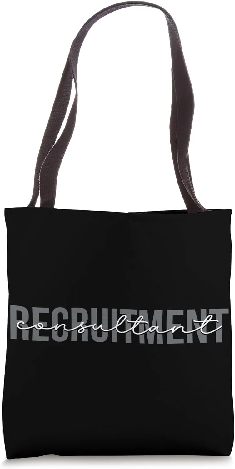 Recruitment Consultant Recruiter Tote Bag