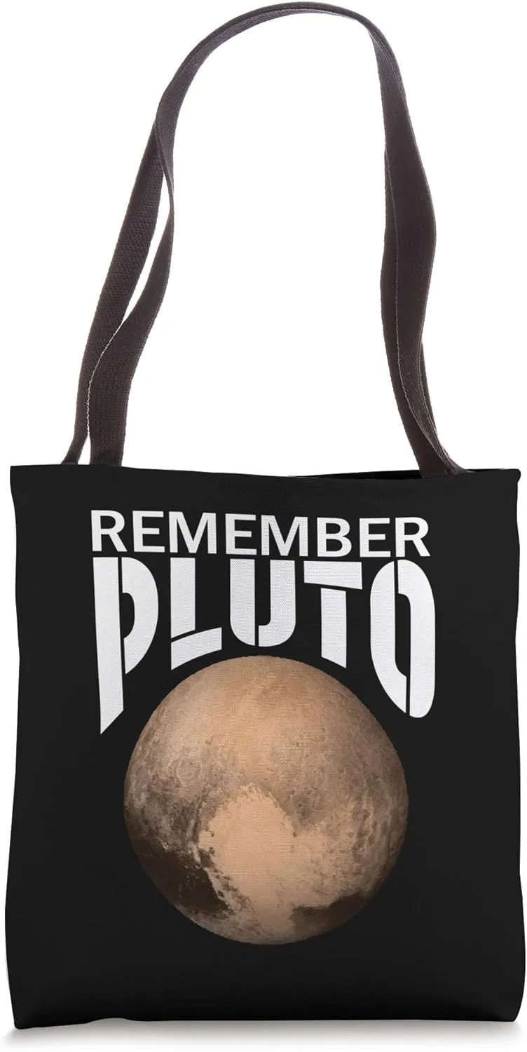 Remember Pluto Tote Bag