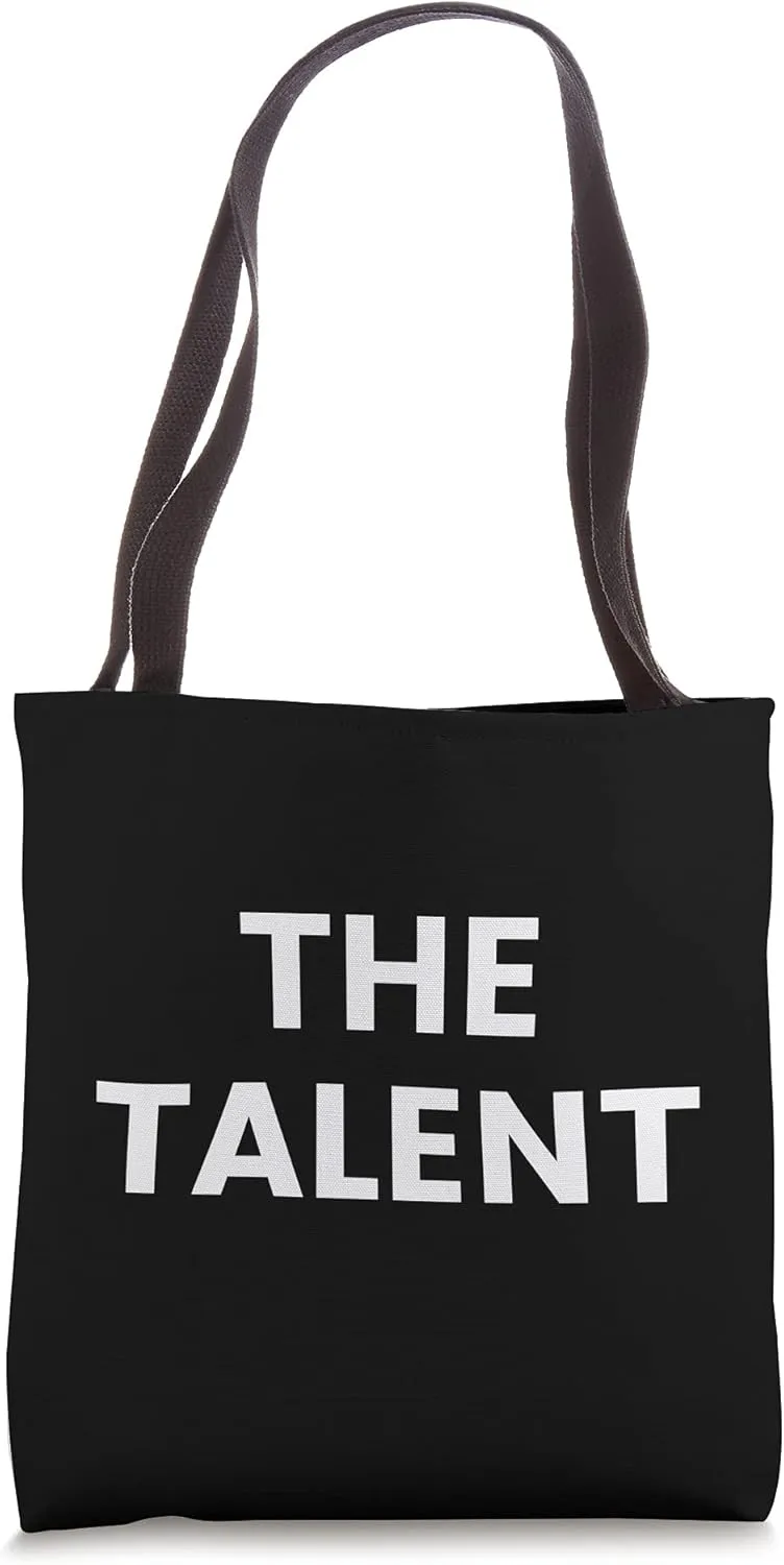 The Talent Tote Bag